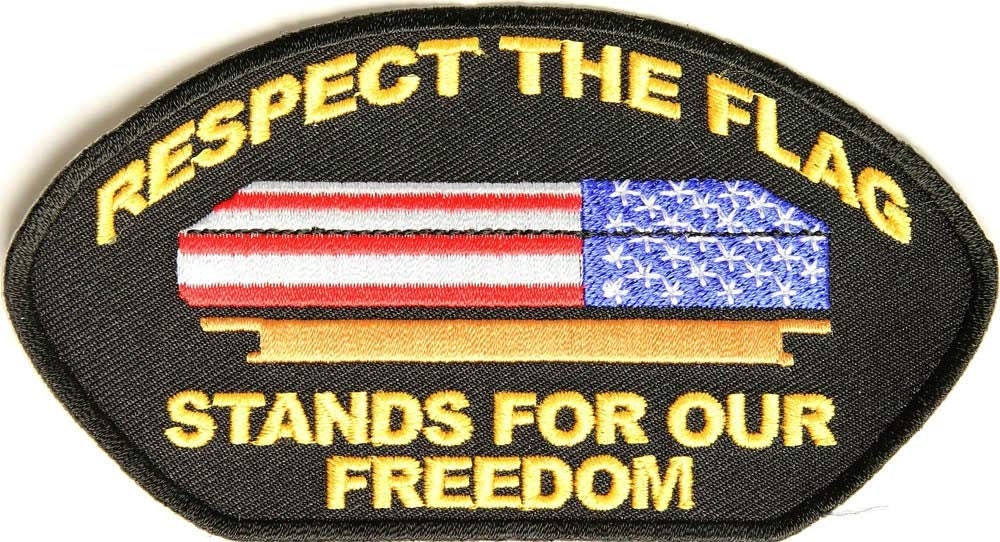Respect The Flag Stands For Our Freedom Embroidered Patch