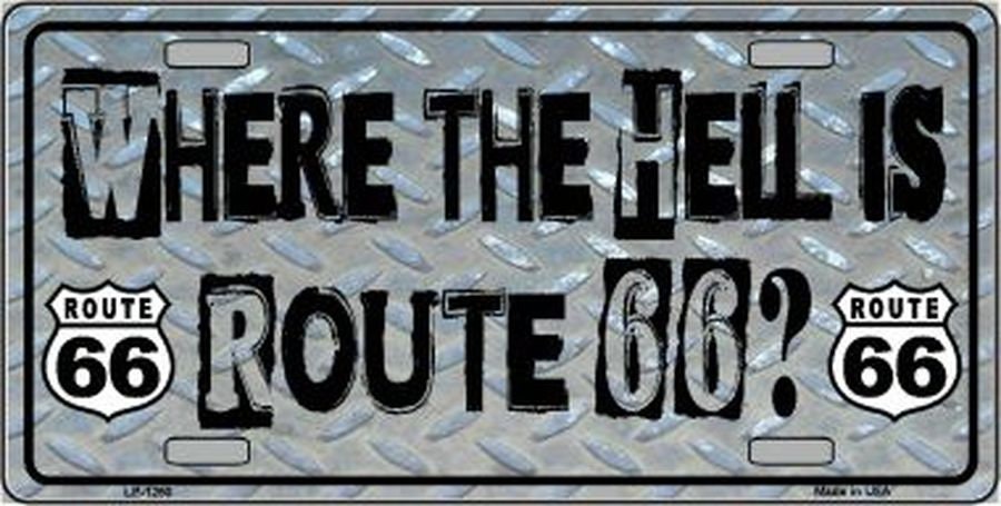 ROUTE 66 Where The Hell Is Route 66 Metal License Plate Craft Supply