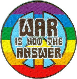 LGBTQ Peace Sign War Is Not Answer Round Patch - Embroidered Patch Applique Craft Supply