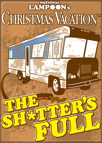 A CHRISTMAS STORY Shitters Full Magnet for Refrigerators and Lockers Classic Movie Funny Craft Supply