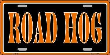 ROAD HOG Metal License Plate Sign Novelty Vanity Craft Supply