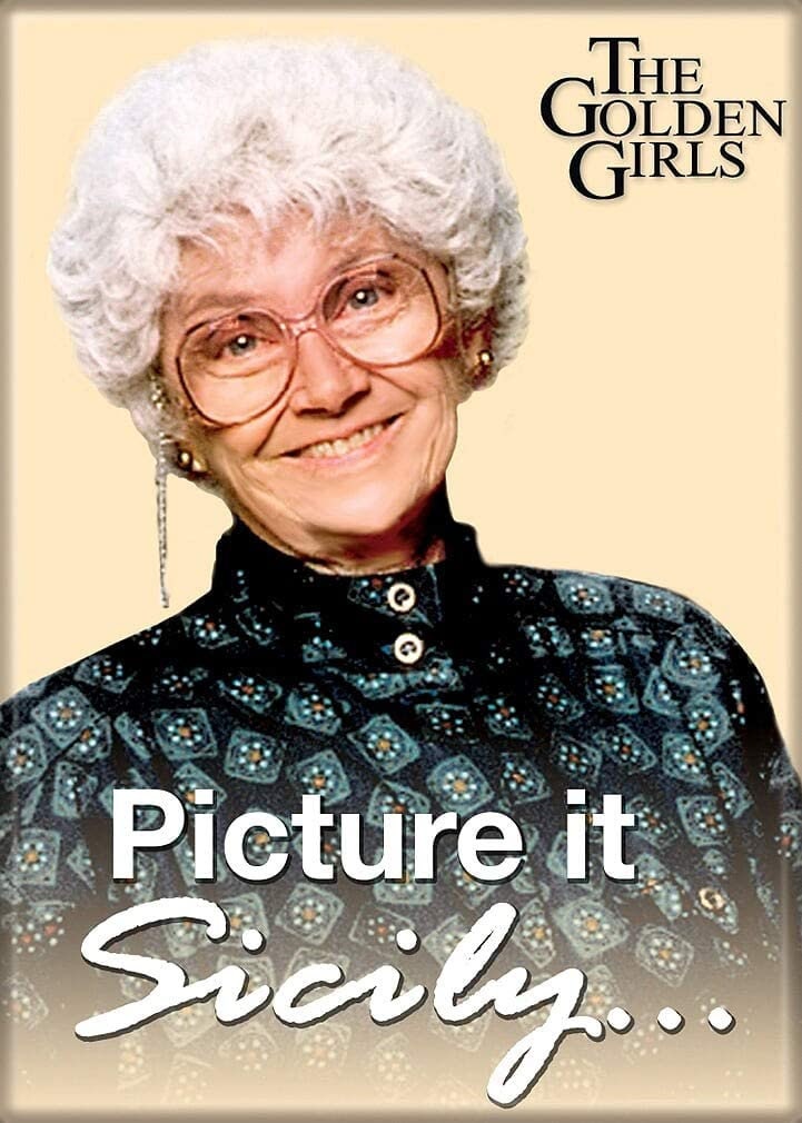 THE GOLDEN GIRLS Magnet Picture It - Sicily! for Refrigerators and Lockers Classic Tv
