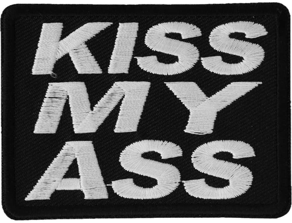 Kiss My Ass Patch - Funny Embroidered Patch Appliqué Craft Supply
