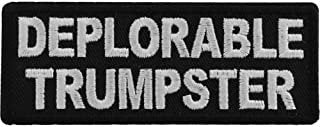 DEPLORABLE TRUMPSTER Patch - Funny Embroidered Patch Appliqué Craft Supply