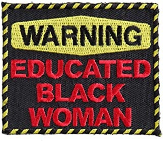 WARNING Educated Black Woman Patch - Funny Biker Motorcycle Patch Craft Supply
