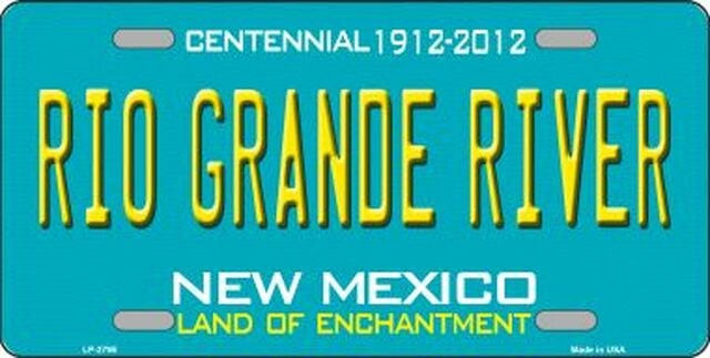 RIO GRANDE RIVER New Mexico State Background Metal License Plate Sign Novelty Vanity Craft Supply
