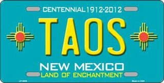 TAOS Teal New Mexico Background Metal License Plate Sign Novelty Vanity