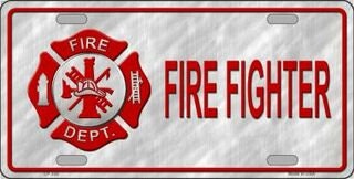 FIRE FIGHTER Metal License Plate Sign Novelty Vanity - Fire Dept First Responder EMS Fire Department Rescue Craft Supply