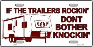 If The Trailers Rockin' Dont Bother Knockin' Metal License Plate Sign Novelty Vanity Funny Craft Supply