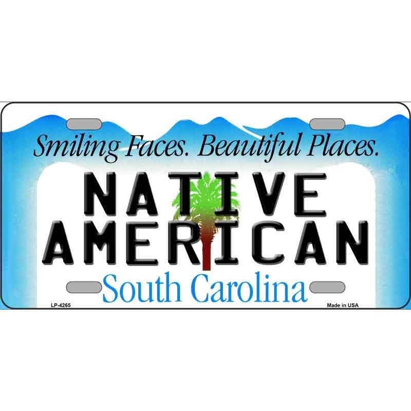 Native American South Carolina Metal License Plate Sign Novelty Vanity Craft Supply