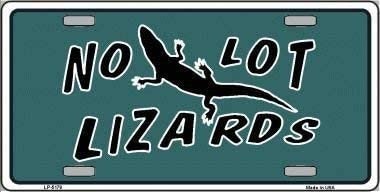 NO LOT LIZARDS Metal License Plate Sign Novelty Vanity Craft Supply