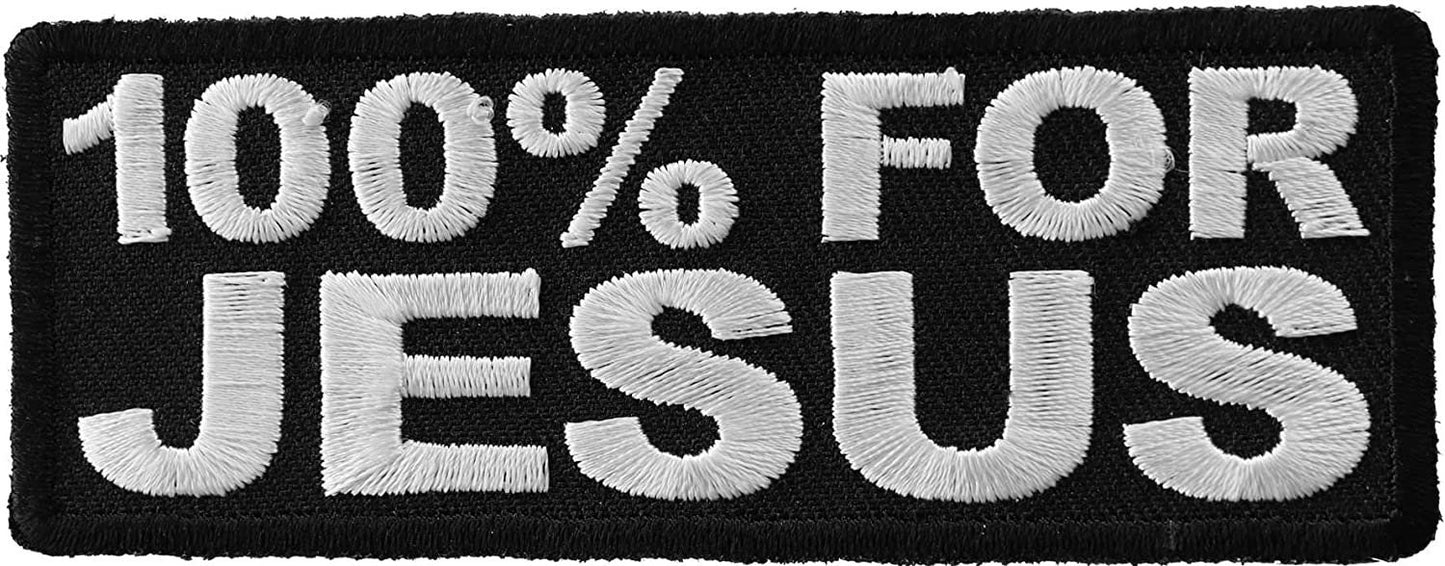 100 Percent for Jesus Patch - 4x1.5 inch – Christian Embroidered Patch Appliqué Craft Supply