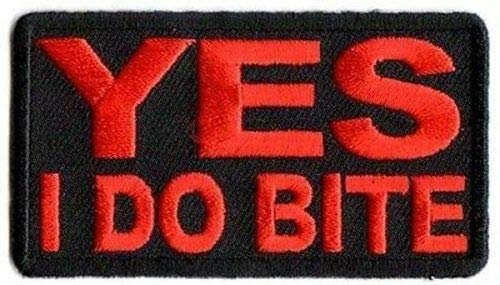 YES I DO BITE Funny Motorcycle Embroidered Patch Craft Supply