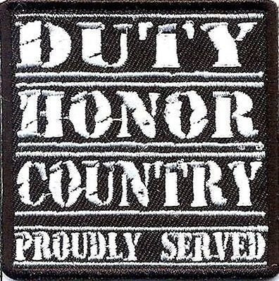 Duty Honor Country Proudly Served Military Biker Embroidered Patch