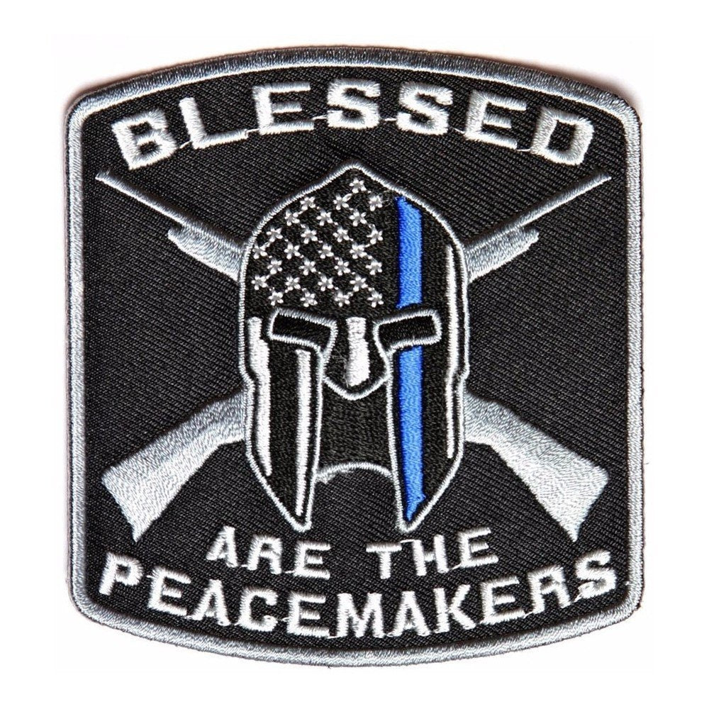 BLESSED ARE PEACEMAKERS Spartan Thin Blue Line Police Sheriff Law Enforcement Patch Craft Supply
