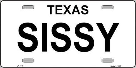 TEXAS SISSY Metal License Plate Craft Supply