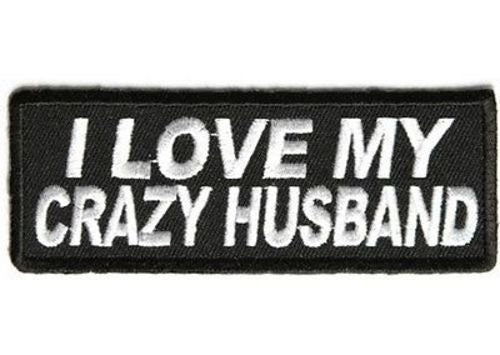 I Love My Crazy Husband Funny Biker Motorcycle Embroidered Patch Craft Supply
