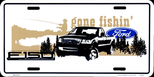 FORD TRUCKS F150 Gone Fishin' Fishing Metal License Plate