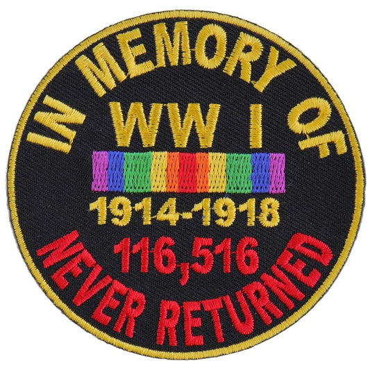 MEMORY OF WWI World War 1 Never Returned Military Biker Patch Craft Supply