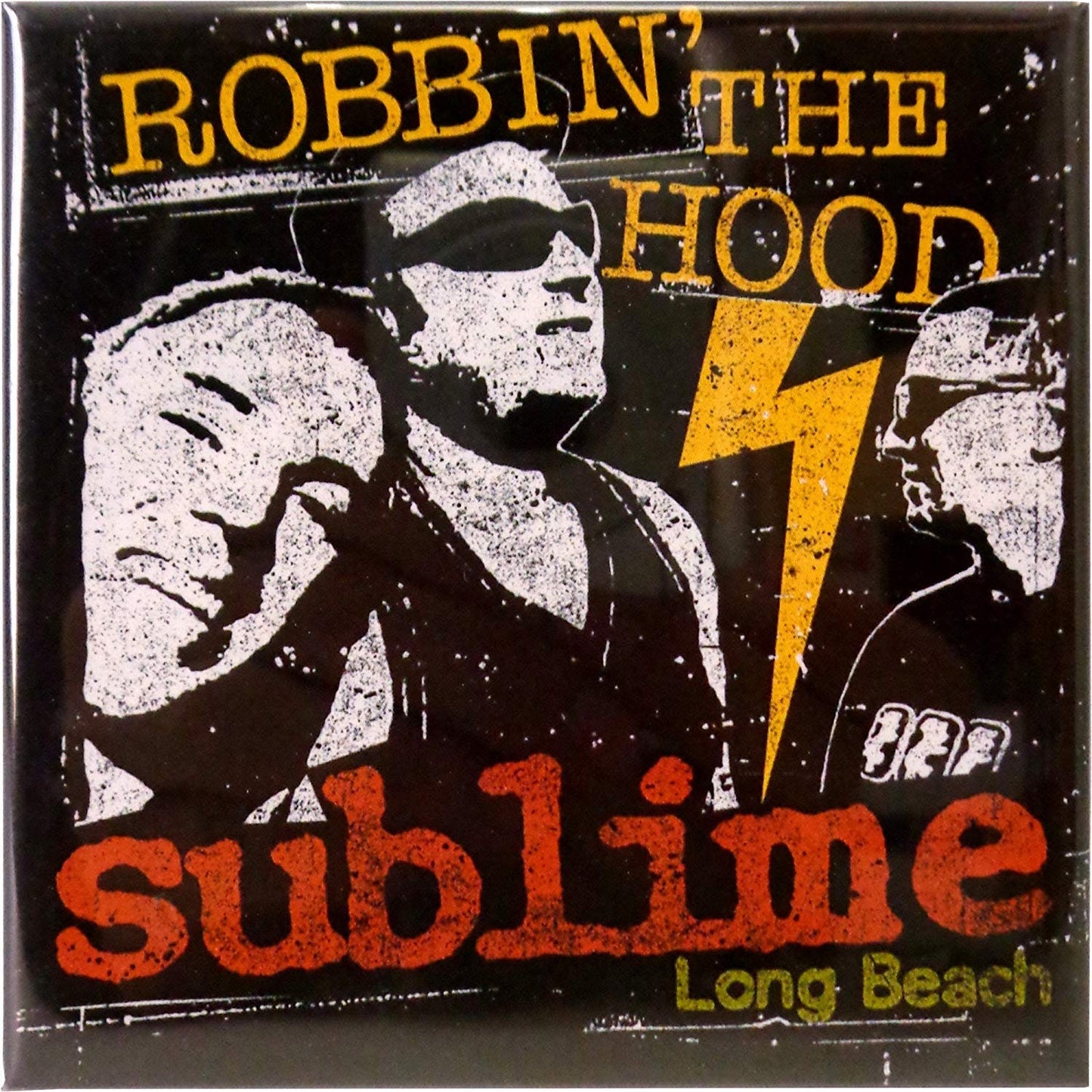 SUBLIME Robbin The Hood Magnet for Refrigerators and Lockers - Rock Band