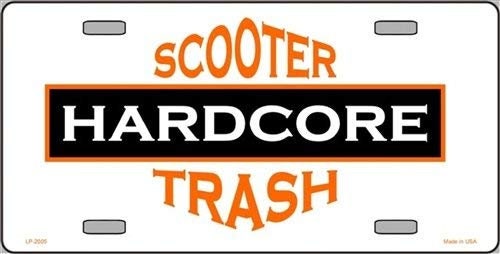 HARDCORE SCOOTER TRASH Metal License Plate Craft Supply