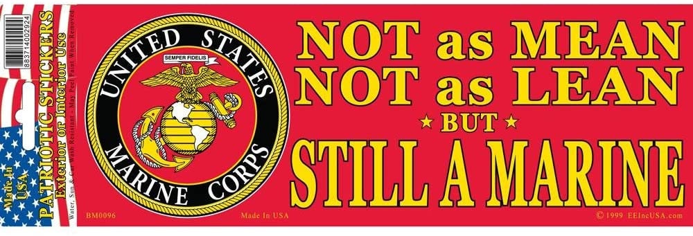Mean Lean STILL A MARINE Bumper Sticker Decal - Veteran Vets Military Navy Marines Army Craft Supply