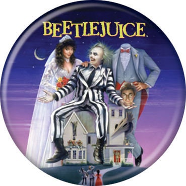 BEETLEJUICE Pinback Button Badge - Movie Poster - Classic Movie Michael Keaton - Round 1.25" Button Craft Supply