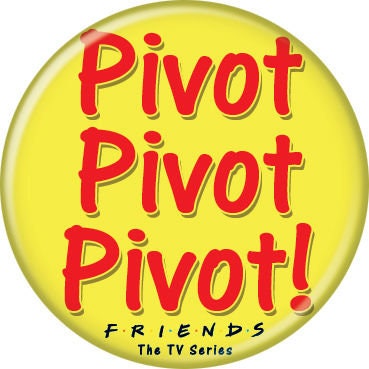 FRIENDS Pinback Button Badge - Pivot - Classic TV Series - Round 1.25" Button