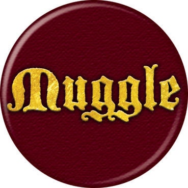 HARRY POTTER Pinback Button Badge - Muggle on Burgundy - Classic Movie! - Round 1.25" Button Craft Supply