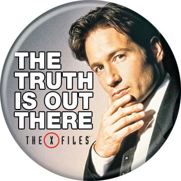 X FILES Pinback Button Badge - Mulder Truth is Out There - Classic TV Series - Round 1.25" Button - David Duchovny Craft Supply
