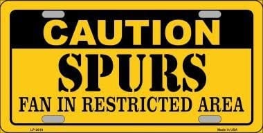 CAUTION SPURS FAN In Restricted Area Metal License Plate Sign Novelty Vanity Basketball Craft Supply
