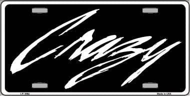 CRAZY Novelty Vanity Metal License Plate Sign Craft Supply