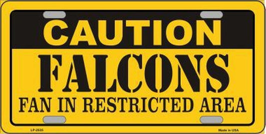 CAUTION FALCONS FAN In Restricted Area Metal License Plate Sign Novelty Vanity Football Craft Supply