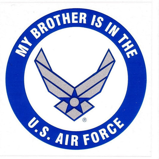 My Brother is in the U.S. AIR FORCE Clear Decal Sticker - United States Air Force Clear Decal For Car Truck Window Vehicle Military