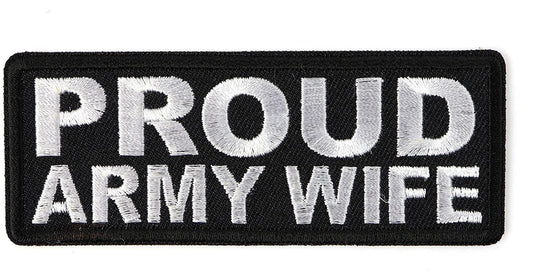 PROUD ARMY WIFE Patch - United States Army Military U.S. Army Biker Motorcycle Embroidered Patch