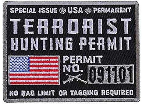 TERRORIST HUNTING PERMIT Embroidered Patch United States Military