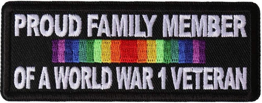Proud Family Member of a World War 1 Veteran Patch - WWI Military United States Embroidered Patch Appliqué
