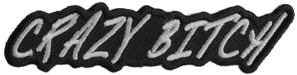 CRAZY BITCH Patch - Embroidered Patch Appliqué Craft Supply