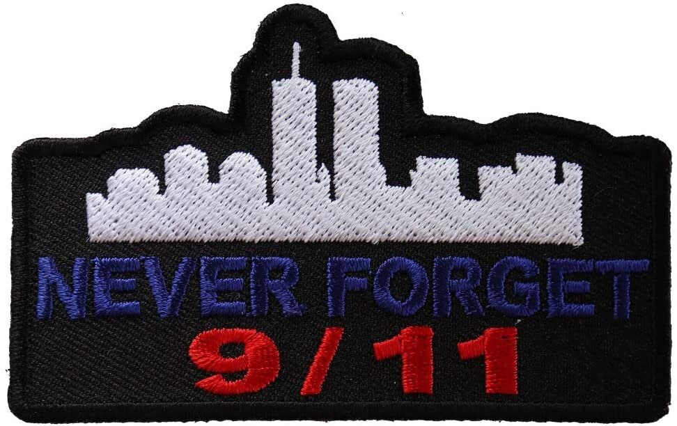 NEVER FORGET 9-11-01 Patch - September 11 Memorial Embroidered Patch Appliqué