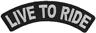 LIVE TO RIDE Rocker Biker Motorcycle Embroidered Patch
