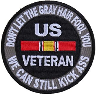 US VETERAN Don't Let The Gray Hair Fool You Patch - United States Vet Military Biker Embroidered War Patch Craft Supply
