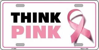 THINK PINK Breast Cancer Pink Ribbon Awareness Metal License Plate Sign Novelty Vanity Craft Supply