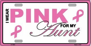 Pink For My Aunt Breast Cancer Pink Ribbon Awareness Metal License Plate Sign Novelty Vanity Craft Supply