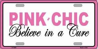 PINK CHIC Breast Cancer Pink Ribbon Awareness Metal License Plate Sign Novelty Vanity Craft Supply