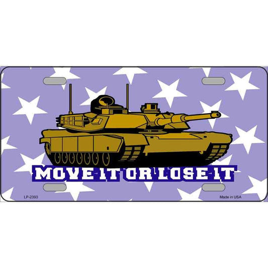 MOVE IT or LOSE It Metal License Plate Sign Novelty Vanity Craft Supply