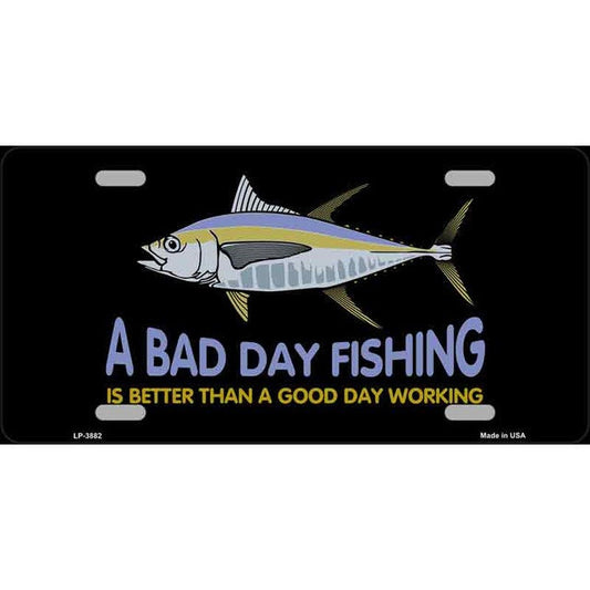 A Bad Day Fishing Metal License Plate Sign Novelty Vanity Craft Supply