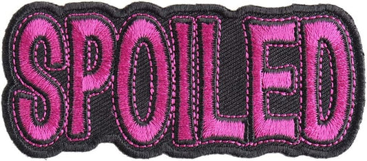 Spoiled Patch - 3.5x1.5 inch – Funny Embroidered Patch Appliqué Craft Supply
