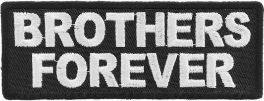 Brothers Forever Patch - 4x1.5 inch – Military Embroidered Patch Appliqué Craft Supply