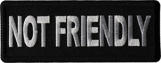 Not Friendly Patch - 4x1.5 inch - Motorcycle Embroidered Patch Appliqué Craft Supply
