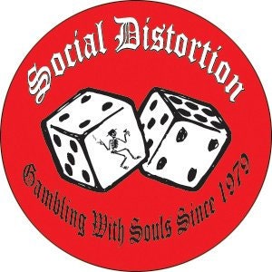 SOCIAL DISTORTION Dice Pinback Button Badge - Gambling With Souls Rock Band - Round 1.25" Button Craft Supply